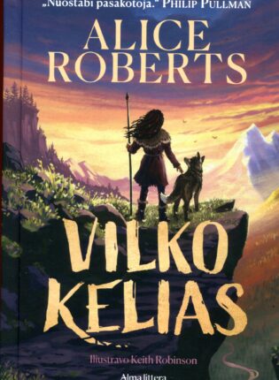 Alice Roberts „Vilko kelias“