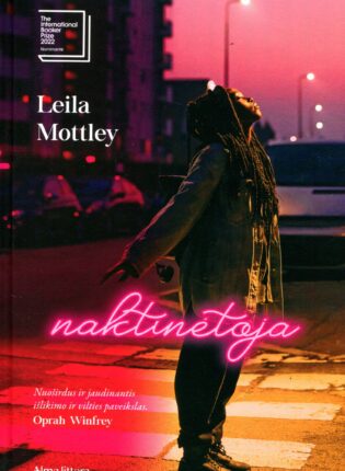 Leila Mottley „Naktinėtoja“