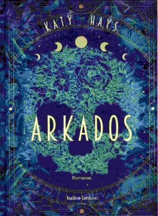 Katy Hays „Arkados“