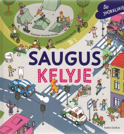 Paulius Norvila, Simonas Kvintas „Saugus kelyje“