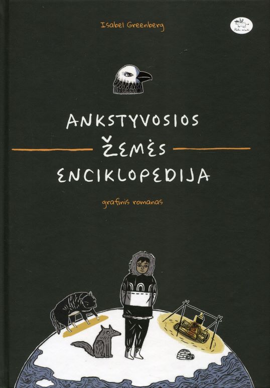 Isabel Greenberg „Ankstyvosios Žemės enciklopedija“