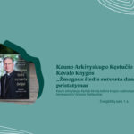 Kauno arkivyskupo Kęstučio Kėvalo knygos „Žmogaus širdis sutverta dangui“ pristatymas