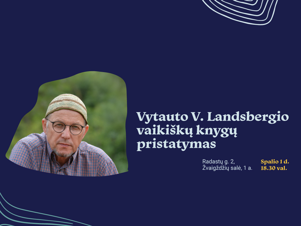 Vytauto V. Landsbergio vaikiškų knygų pristatymas