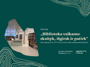 Kviečiame į ekskursiją mažuosius bibliotekos lankytojus