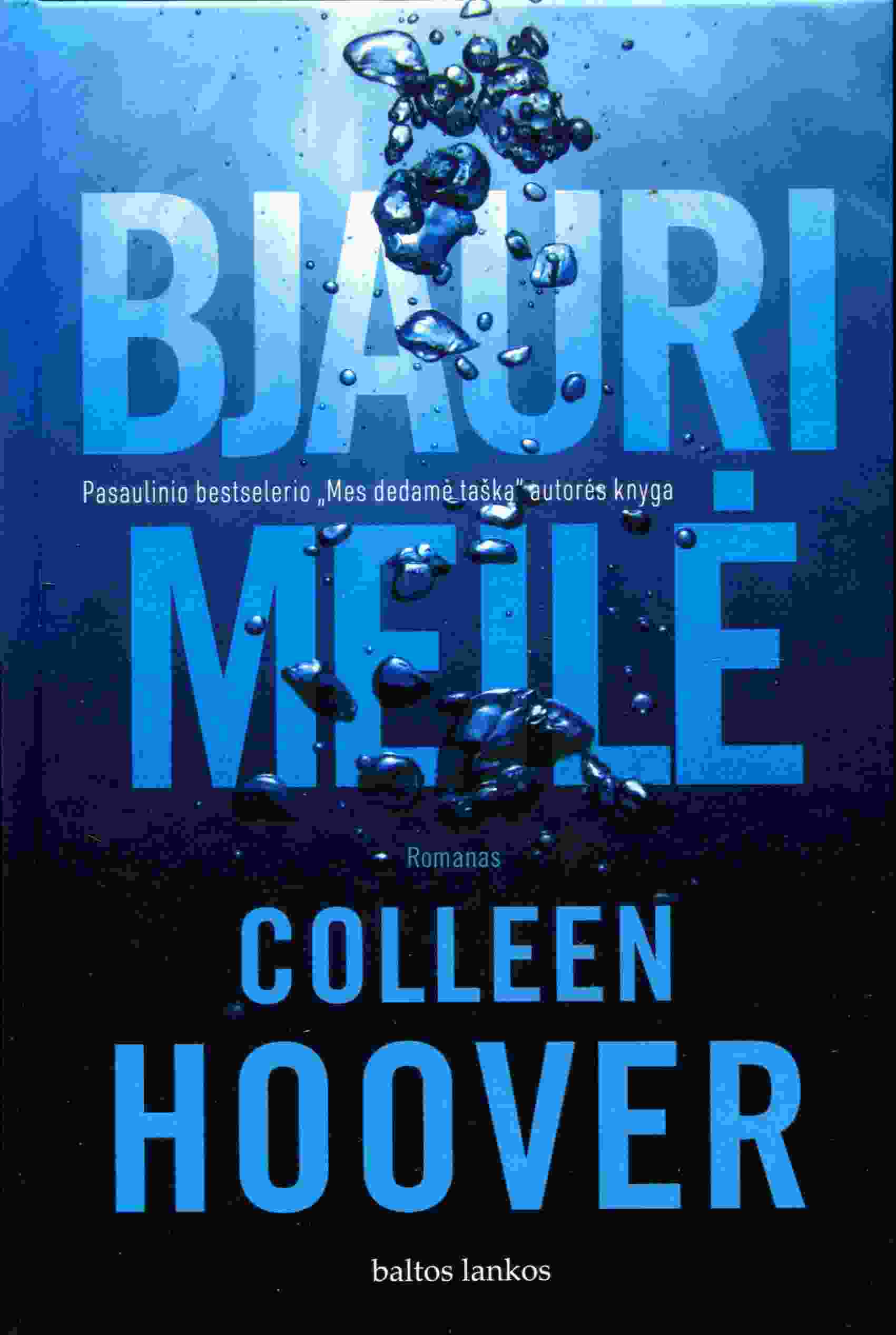 Colleen Hoover „Bjauri meilė“