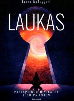 Lynne McTaggart „Laukas“