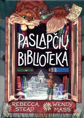 Rebecca Stead, Wendy Mass „Paslapčių biblioteka“