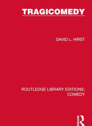 David L. Hirst „Tragicomedy“