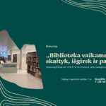 Ekskursija „Biblioteka vaikams: skaityk, išgirsk ir patirk“ gruodžio 18 d., trečiadienį, 11 val.