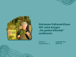 Kviečiame į S. Paltanavičiaus 100-osios knygos „Su gamta kišenėje“ sutiktuves