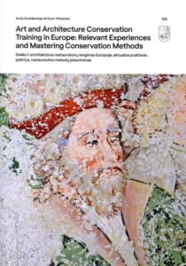 Art and architecture conservation training in Europe: relevant experiences and mastering conservation methods