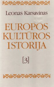 Karsavinas, Levas Europos kultūros istorija 