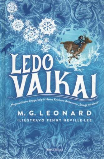 M. G. Leonard, Penny Neville-Lee „Ledo vaikai“