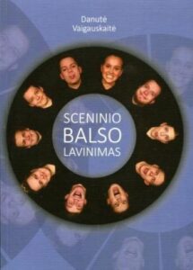 Danutė Vaigauskaitė „Sceninio balso lavinimas“