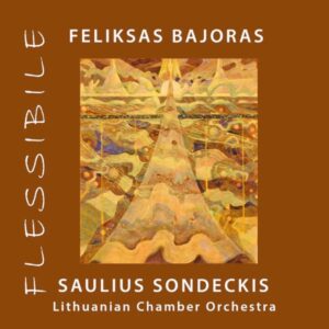 Feliksas Bajoras „Flessibile“