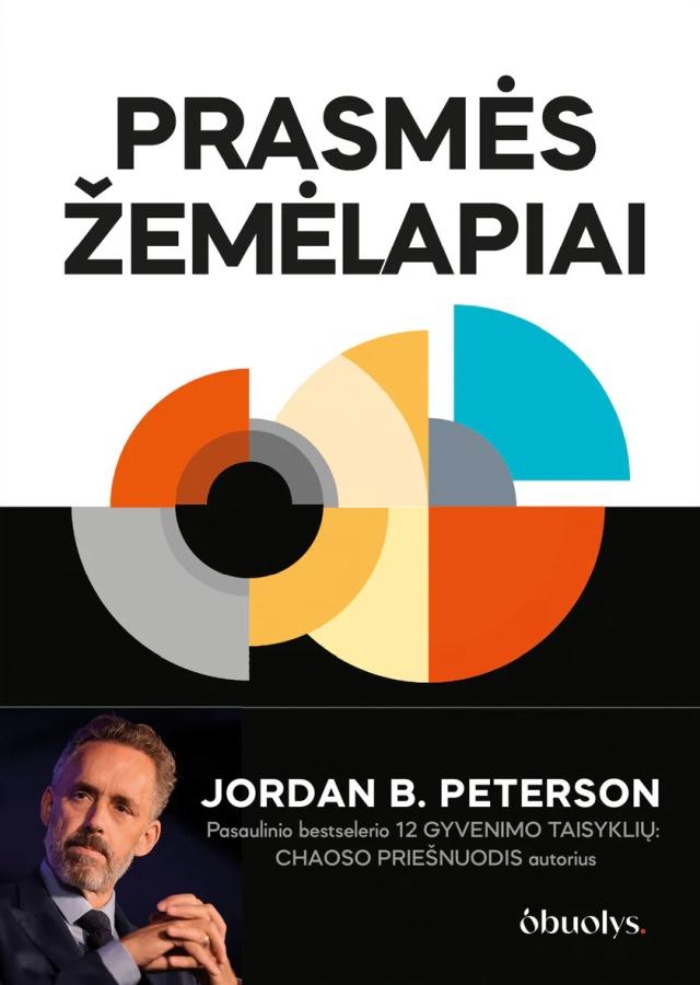 Jordan B. Peterson „Prasmės žemėlapiai“