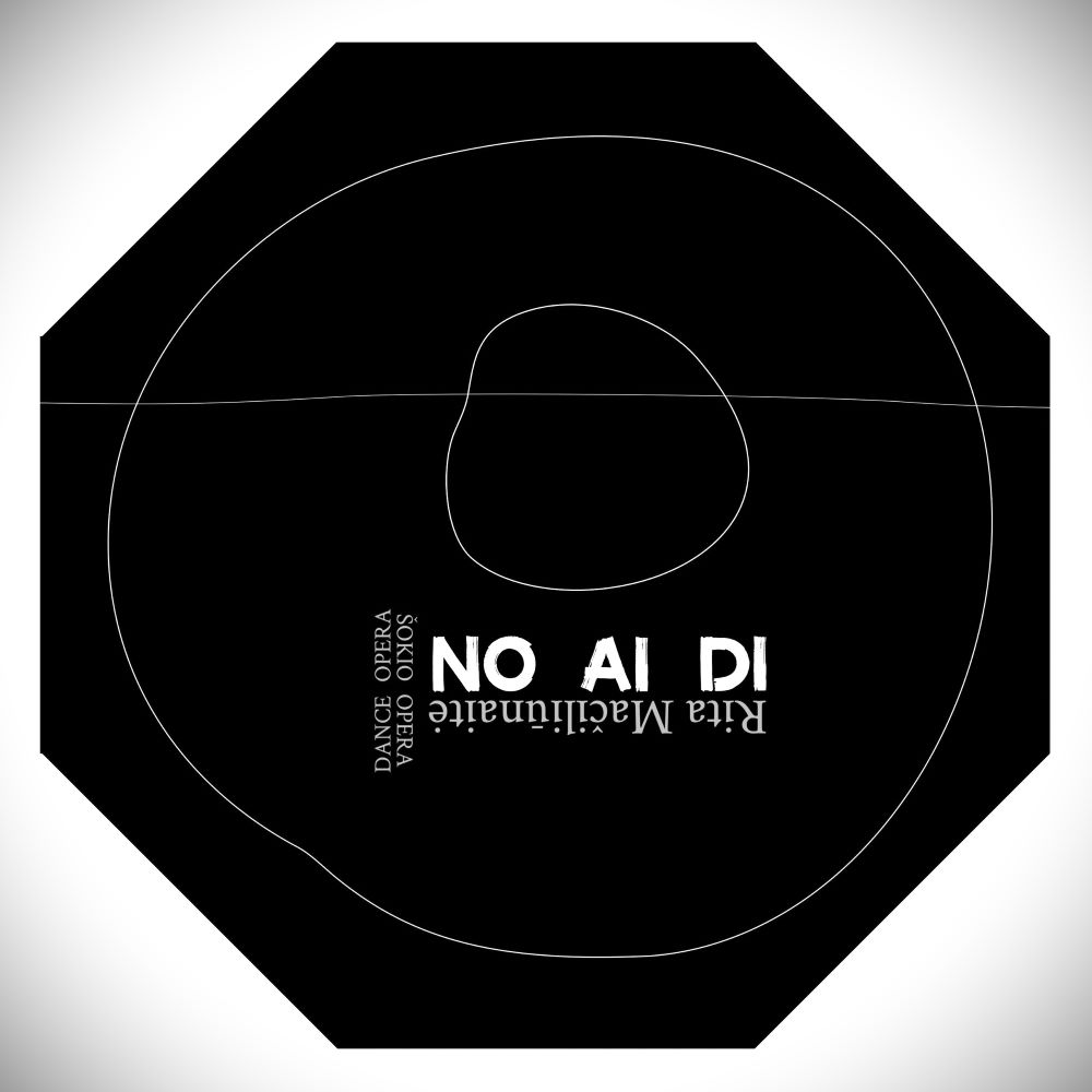 Rita Mačiliūnaitė „NO AI DI“