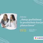 Paskaita „Savęs pažinimas ir profesinės karjeros planavimas“