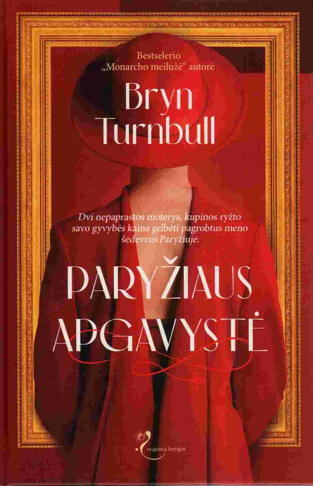 Bryn Turnbull „Paryžiaus apgavystė“