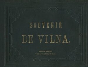 Dainius Junevičius „Konradas Brandelis = Konrad Brandel: 1875 metų Vilniaus fotografijos“