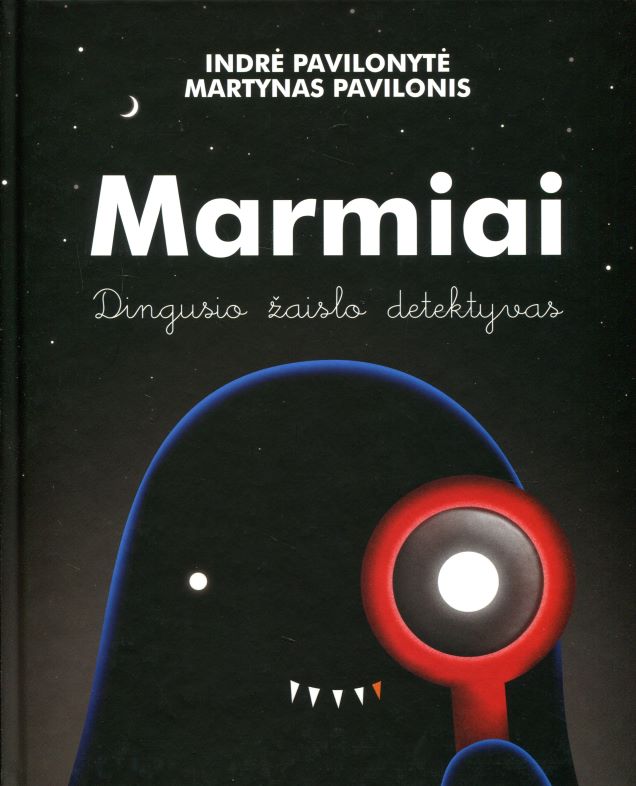 Indrė Pavilonytė, Martynas Pavilonis „Marmiai. Dingusio žaislo detektyvas“