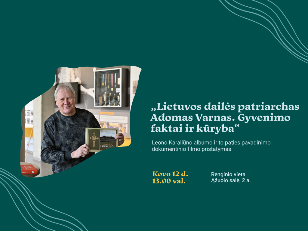 Kovo 12 d. 13.00 val. Ąžuolyno bibliotekoje vyks Joniškio garbės piliečio Leono Karaliūno albumų „Adomo Varno Lietuvos kryžiai 1921–1926“, „Lietuvos dailės patriarchas Adomas Varnas: gyvenimo faktai ir kūryba“ ir to paties pavadinimo dokumentinio filmo pristatymas.