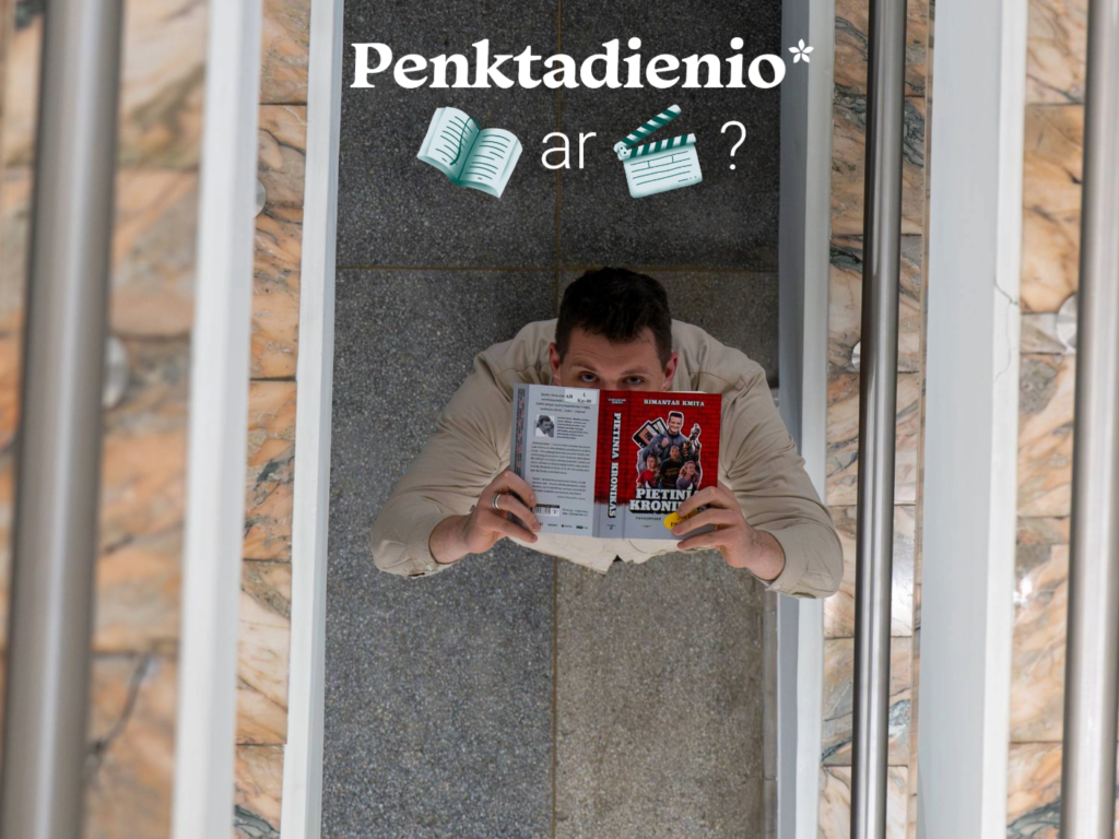 Penktadienio* knyga ar kinas? Rimanto Kmitos popromanas „Pietinia kronikas“