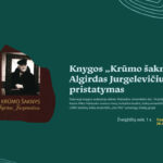 Knygos „Krūmo šaknys. Algirdas Jurgelevičius“ pristatymas