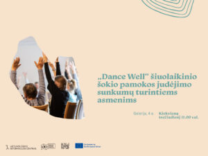 „Dance Well“ šiuolaikinio šokio pamokos judėjimo sunkumų turintiems asmenims Lietuvos šokio informacijos centras kartu su Ąžuolyno biblioteka kviečia į nemokamus šiuolaikinio šokio užsiėmimus „Dance Well“, skirtus Parkinsono liga sergantiems ir kitų judėjimo sutrikimų turintiems žmonėms. 