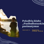 Klubo „Pasibalbatuokim“ susitikimas