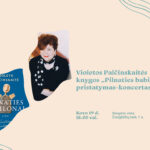 Kovo 19 d., trečiadienį, 18.00 val. kviečiame į Nacionalinės kultūros ir meno premijos laureatės Violetos Palčinskaitės knygos „Pilnaties babilonai, arba Kristiano Anderseno rožė“ pristatymą-koncertą Ąžuolyno bibliotekos Žvaigždžių salėje (Radastų g. 2, 1 a.).