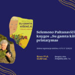 Mylimas knygų autorius, fotografas, gamtininkas Selemonas Paltanavičius kovo 19 d. 11.00 val. Ąžuolyno bibliotekos Žvaigždžių salėje (Radastų g. 2, 1 a.) pristatys savo šimtąją knygą „Su gamta kišenėje“. Ilgus metus stebėjęs, tyrinėjęs ir mylėjęs gamtą rašytojas jubiliejinėje knygoje pasakoja apie savo ryšį ir santykį su gamta nuo vaikystės iki šio meto dienų. Tad dalyvauti renginyje ir iš paties autoriaus lūpų išgirsti dar negirdėtas istorijas ir nuotykius kviečiame visus, – tiek mažus, tiek gerokai ūgtelėjusius S. Paltanavičiaus gerbėjus. Būtina registracija telefonu +370 37 324225. Renginio metu bus fotografuojama ir / ar filmuojama, todėl jūs galite būti matomi renginio nuotraukose ar vaizdo įrašuose, kurie gali būti paskelbti įvairiose medijos priemonėse.