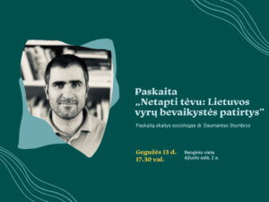 

Sociologas Daumantas Stumbrys pristatys mokslinio tyrimo apie vyrų bevaikystę rezultatus. Vyrų sprendimai turėti ar neturėti vaikų retai tampa sociologinių tyrimų objektu, nes dažniausiai dėmesys sutelkiamas į moteris. Šis tyrimas atskleidžia priežastis, dėl kurių kai kurie vyrai neturi vaikų, bei aplinkybes, lemiančias jų pasirinkimus.
