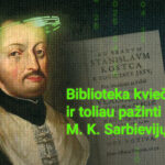 Biblioteka kviečia ir toliau pažinti M. K. Sarbievijų