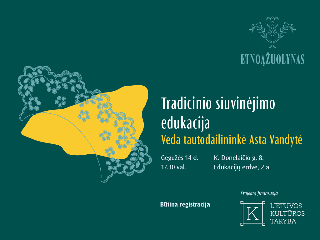 Tradicinio siuvinėjimo edukacija