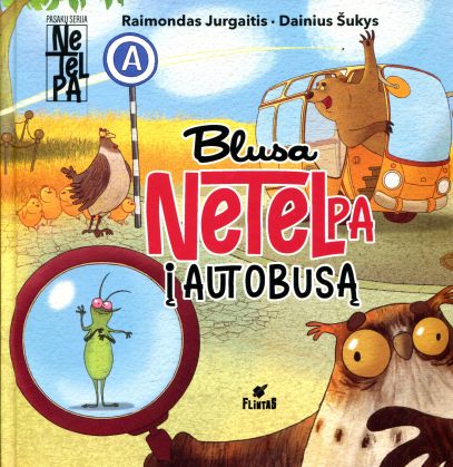 Raimondas Jurgaitis, Dainius Šukys „Blusa netelpa į autobusą“