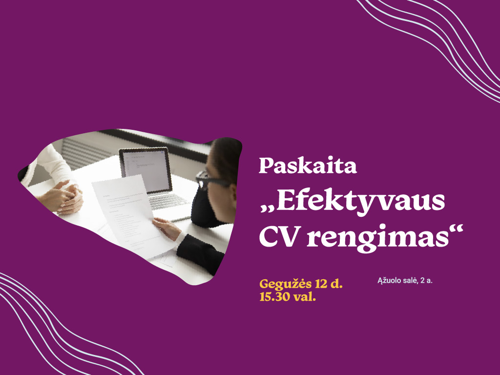 Paskaita | „Efektyvaus CV rengimas“