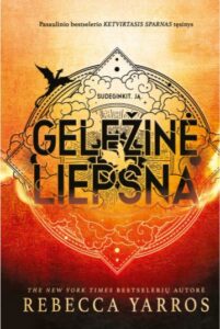 Rebecca Yarros „Geležinė liepsna“