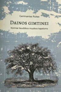 Gerimantas Rukas „Dainos gimtinei“