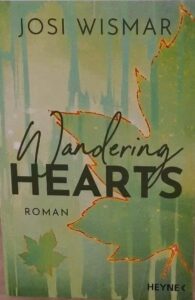 Josi Wismar “Wandering Hearts“.