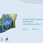Birželio 5 d., ketvirtadienį, 17.00 val. Ąžuolyno bibliotekos Žvaigždžių salėje (Radastų g. 2, 1 a.) vyks Kauno dailės gimnazijos 1–4 (pradinių) klasių baigiamasis meninio ugdymo projekto renginys „Karalių pasakos“, skirtas M. K. Čiurlionio 150-ies metų jubiliejui ir Tarptautinei vaikų gynimo dienai paminėti. Renginį organizuoja Kauno dailės gimnazija ir Kauno sakralinė muzikos mokykla. Moksleivius ruošė Kauno dailės gimnazijos pradinių klasių mokytojos: mokytoja metodininkė Vida Kell, mokytoja metodininkė Rūta Pečiūrienė, mokytoja metodininkė Violeta Šniokienė, vyresnioji mokytoja Renata Skraskadamskienė, dailės mokytoja metodininkė Giedrė Dadurkevičienė, dailės mokytoja metodininkė Dalia Čepulienė, dailės mokytoja metodininkė Virginija Katkevičiūtė, dailės mokytoja ekspertė Rasa Žmuidienė (projekto koordinatorė), Kauno sakralinės muzikos mokyklos fortepijono mokytoja Ieva Žemaitytė. Renginio metu bus fotografuojama ir / ar filmuojama, todėl jūs galite būti matomi renginio nuotraukose ar vaizdo įrašuose, kurie gali būti paskelbti įvairiose medijos priemonėse.