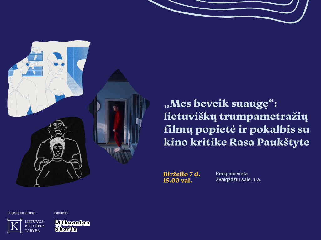 Birželio 7 d. popietę kviečiame pasinerti į lietuviškų trumpametražių filmų sūkurį. Rodysime penkių trumpo metro filmų programą „Mes beveik suaugę“, kurią aptarsime su kino kritike Rasa Paukštyte. Renginys vyks Ąžuolyno bibliotekoje, Žvaigždžių salėje (Radastų g. 2, 1 a.) nuo 15.00 val.