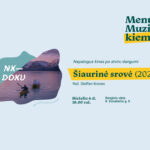 Nepatogus kinas po atviru dangumi: „Šiaurinė srovė“