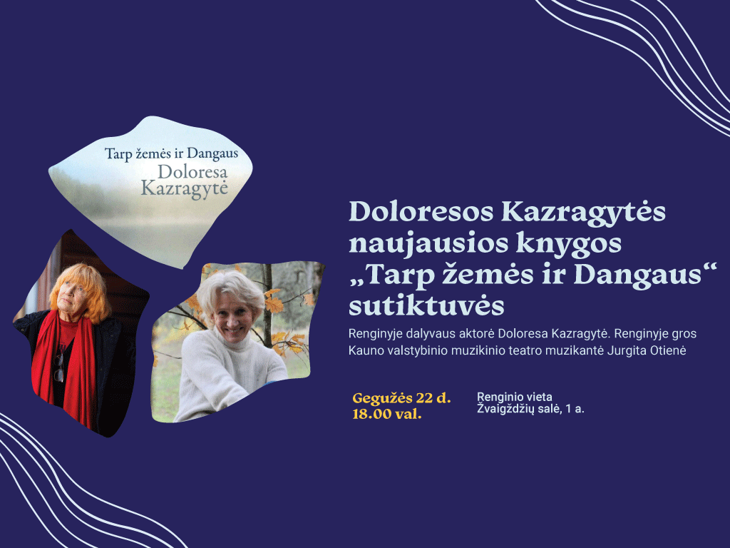 Ąžuolyno bibliotekos Žvaigždžių salėje (Radastų g. 2, 1 a.) gegužės 22 d. 18.00 val. vyks Doloresos Kazragytės naujausios knygos „Tarp žemės ir Dangaus“ sutiktuvės
