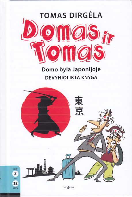 1. Tomas Dirgėla, Rytis Daukantas „Domo byla Japonijoje“