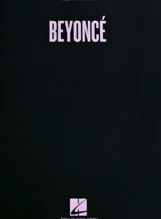 Beyoncé Knowles „Beyonce: piano, vocal, guitar“ - Ąžuolyno biblioteka