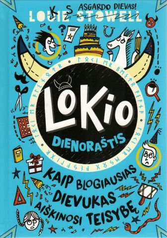 Louie Stowell „Lokio dienoraštis. Kaip blogiausias dievukas aiškinosi teisybę“