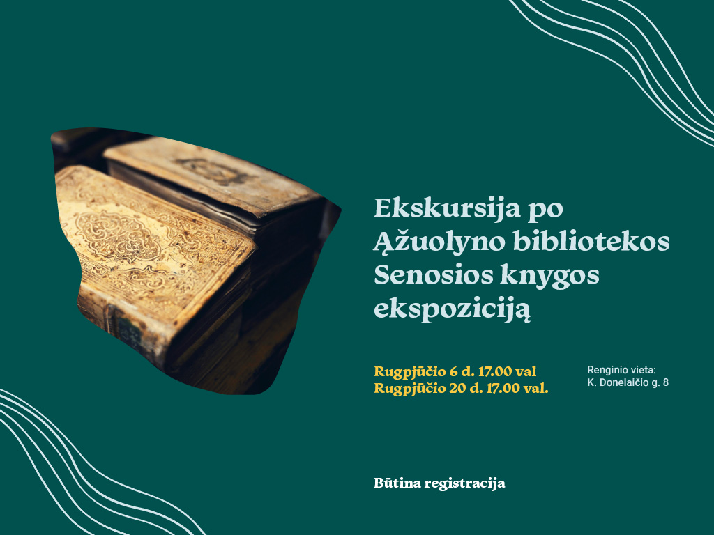 Ekskursija po Ąžuolyno bibliotekos Senosios knygos ekspoziciją