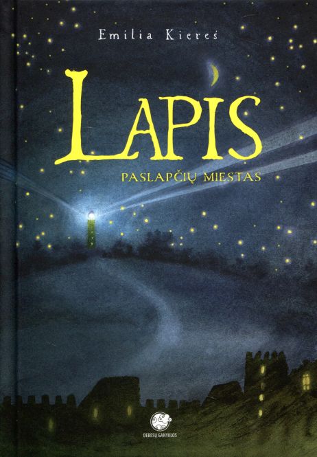 Emilia Kiereś „Lapis: paslapčių miestas“