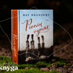 Kur nuneš pienių pūkai? Ray Bradbury „Pienių vynas“